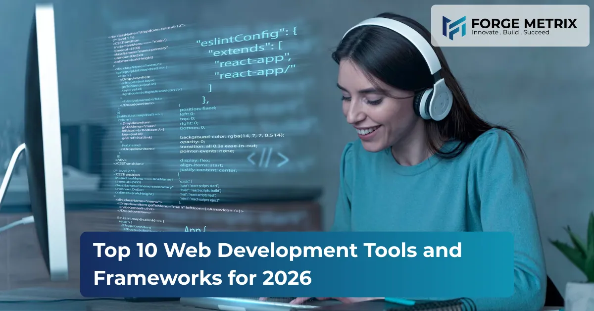 Top 10 Web Development Tools and Frameworks for 2026