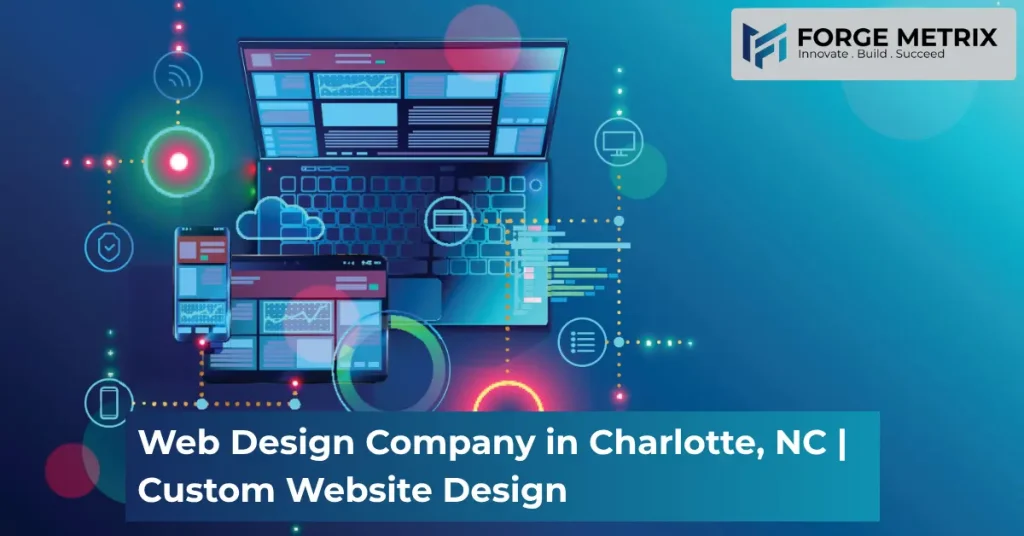 Web Design Company in Charlotte, NC
